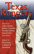 Texas Rangers - Gorman, Edward (Editor), and Greenberg, Martin Harry (Editor), and Gorman, Ed (Editor)