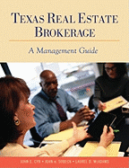 Texas Real Estate Brokerage: A Management Guide