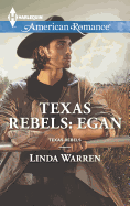 Texas Rebels: Egan