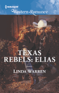 Texas Rebels: Elias