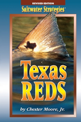 Texas Reds - Moore, Chester, Jr.