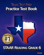 Texas Test Prep Practice Test Book Staar Reading Grade 6: Aligned to the 2011-2012 Staar Reading Test