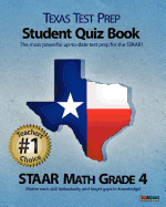 Texas Test Prep Student Quiz Book Staar Math Grade 4: Aligned to the 2011-2012 Texas Staar Math Test