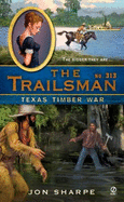 Texas Timber War - Sharpe, Jon