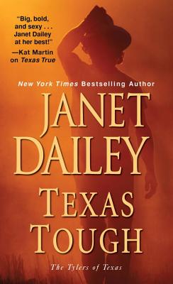 Texas Tough - Dailey, Janet