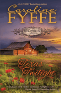 Texas Twilight: The McCutcheon Family Series