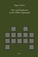 Text and Authority in the Older Upani ads