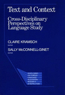 Text and Context: Cross-Disciplinary Perspectives on Language Study