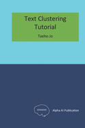 Text Clustering: Tutorial