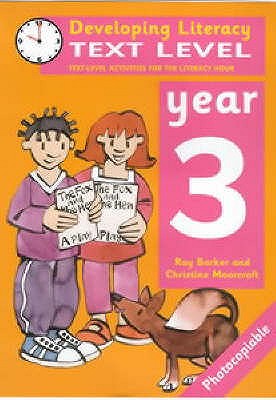 Text Level: Year 3: Text Level Activities for the Literacy Hour - Barker, Ray, and Moorcroft, Christine