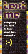 Text Me