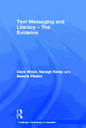 Text Messaging and Literacy - The Evidence