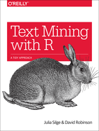 Text Mining with R: A Tidy Approach