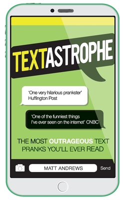Textastrophe - Andrews, Matt