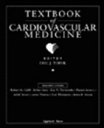 Textbook of Cardiovascular Medicine