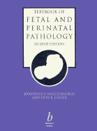 Textbook of Fetal and Perinatal Pathology