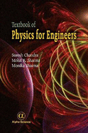 Textbook of Physics for Engineers, Volume I