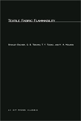 Textile Fabric Flammability - Backer, Stanley, and Tesoro, G S, and Toong, T Y