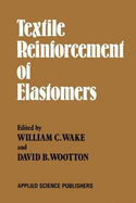 Textile reinforcement of elastomers