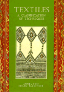 Textiles: A Classification of Techniques