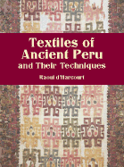 Textiles of Ancient Peru and Their Techniques