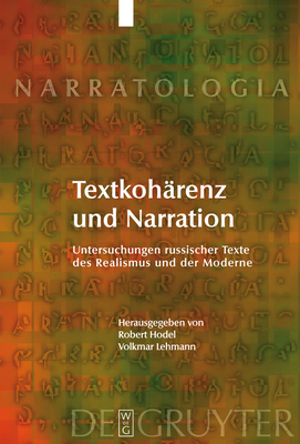 Textkoh?renz und Narration - Hodel, Robert (Editor), and Lehmann, Volkmar (Editor)