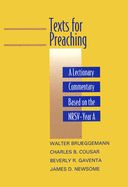 Texts for Preaching, Year a: A Lectionary Commentary Based on the NRSV
