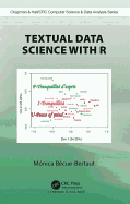 Textual Data Science with R