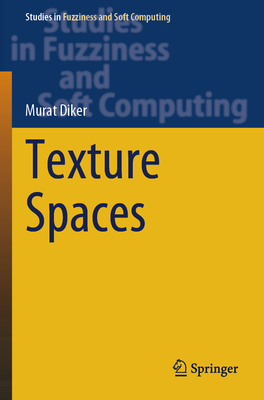 Texture Spaces - Diker, Murat