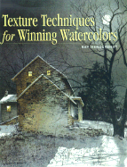 Texture Techniques for Winning Watercolors