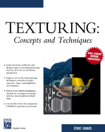 Texturing: Concepts and Techniques