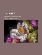 Th. Nast: His Period and His Pictures