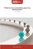 Th?orie des ensembles pour les philosophes