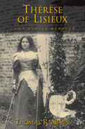 Th?r?se of Lisieux: God's Gentle Warrior
