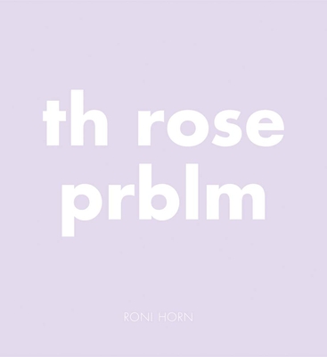 Th Rose Prblm - Horn, Roni
