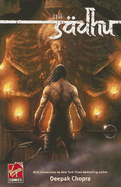 Th Sadhu: When Realities Collide