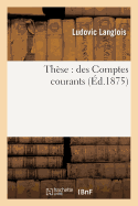 Th?se: Des Comptes Courants