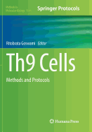 Th9 Cells: Methods and Protocols
