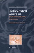 Thalamocortical Assemblies: How Ion Channels, Single Neurons and Large-Scale Networks Organize Sleep Oscillations