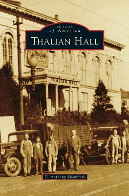 Thalian Hall - Rivenbark, D Anthony