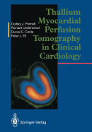Thallium myocardial perfusion tomography in clinical cardiology