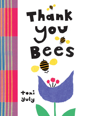 Thank You, Bees - 