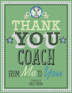 Thank You Coach: From Me to You