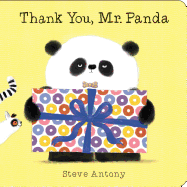 Thank You, Mr. Panda: A Board Book