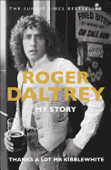 Thanks a Lot MR Kibblewhite: My Story