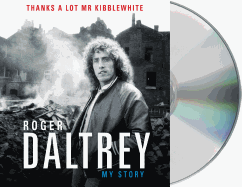 Thanks a Lot MR Kibblewhite: My Story