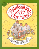 Thanksgiving at Our House
