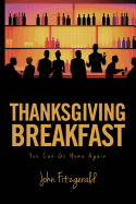 Thanksgiving Breakfast: You Can Go Home Again