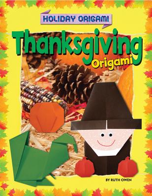 Thanksgiving Origami - Owen, Ruth