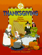 Thanksgiving: Prayer, Pilgrims, Native Americans